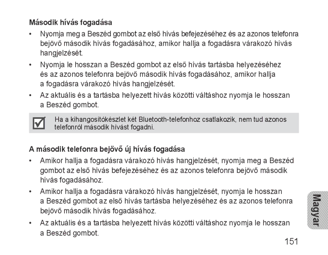 Samsung BHF1000VBECSER, BHF1000VBECXEF manual 151, Második hívás fogadása, Második telefonra bejövő új hívás fogadása 