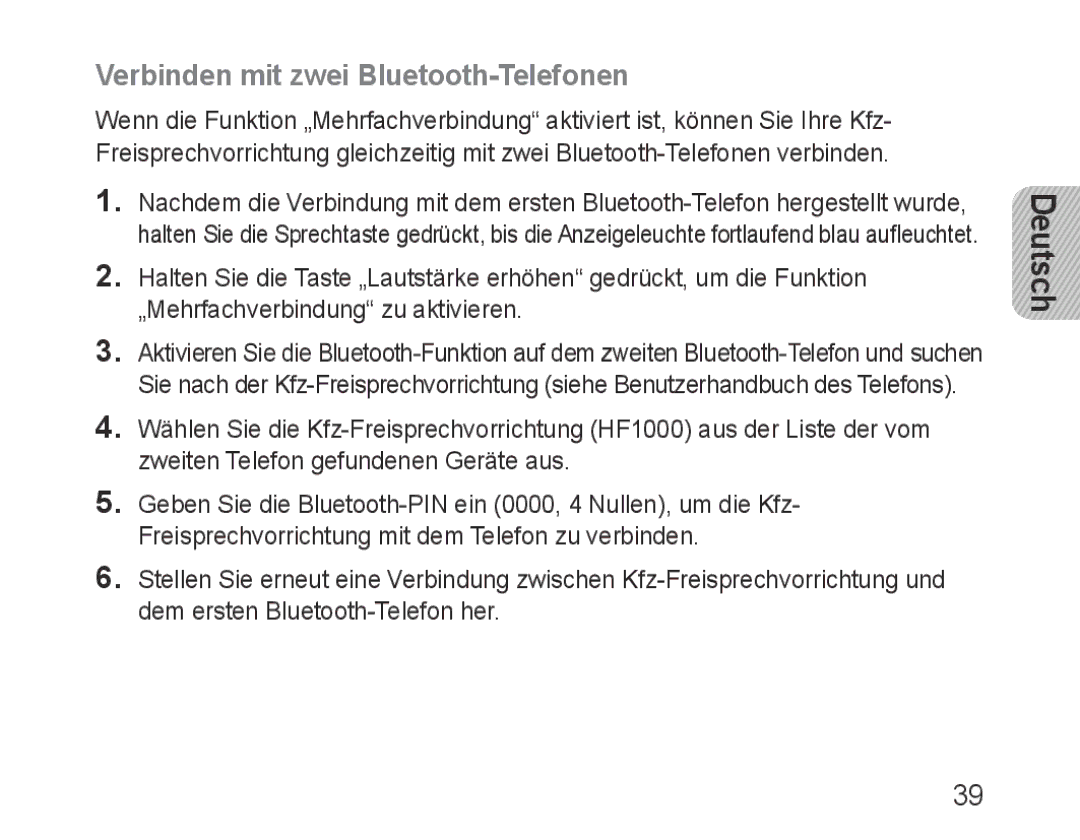 Samsung BHF1000VBECXEE, BHF1000VBECXEF, BHF1000VBECXET, BHF1000VMECFOP, BHF1000VBECFOP Verbinden mit zwei Bluetooth-Telefonen 