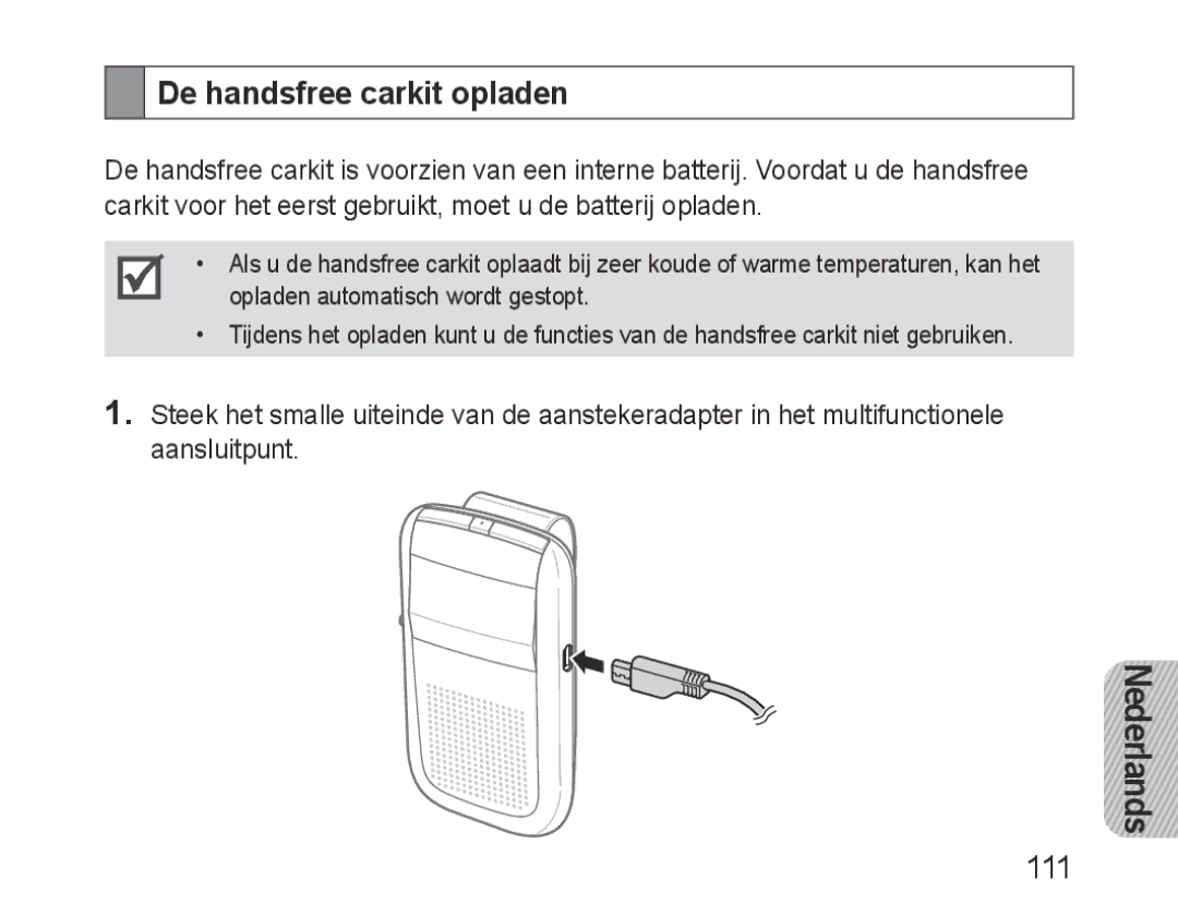 Samsung BHF1000VBECFOP, BHF1000VBECXEF, BHF1000VBECXET, BHF1000VMECFOP, BHF1000VBECXSG manual De handsfree carkit opladen, 111 