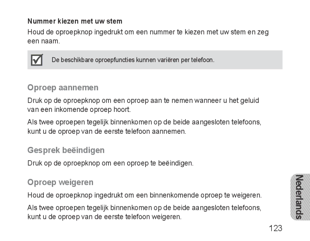 Samsung BHF1000VBEGJED manual Oproep aannemen, Gesprek beëindigen, Oproep weigeren, 123, Nummer kiezen met uw stem 