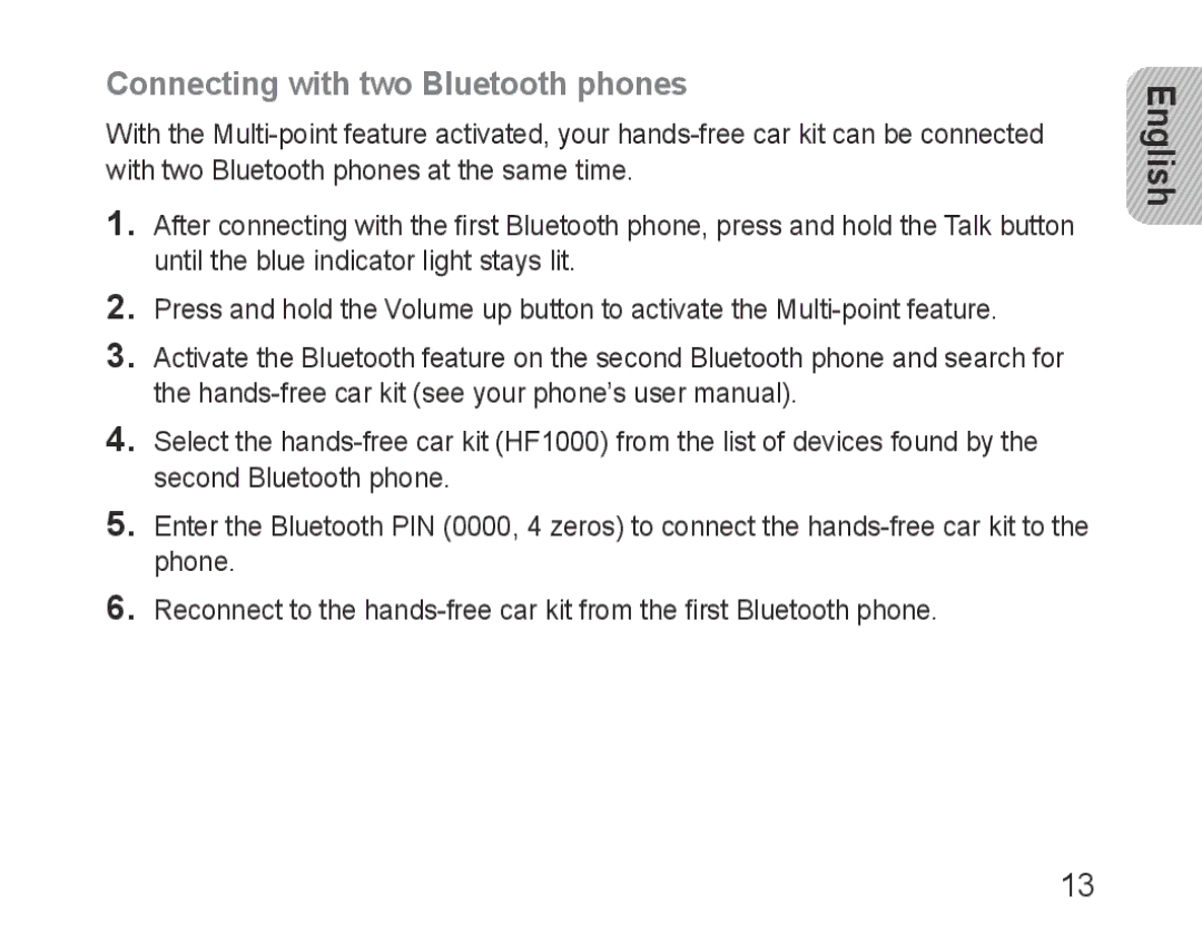 Samsung BHF1000VBEGJED, BHF1000VBECXEF, BHF1000VBECXET, BHF1000VMECFOP, BHF1000VBECFOP Connecting with two Bluetooth phones 