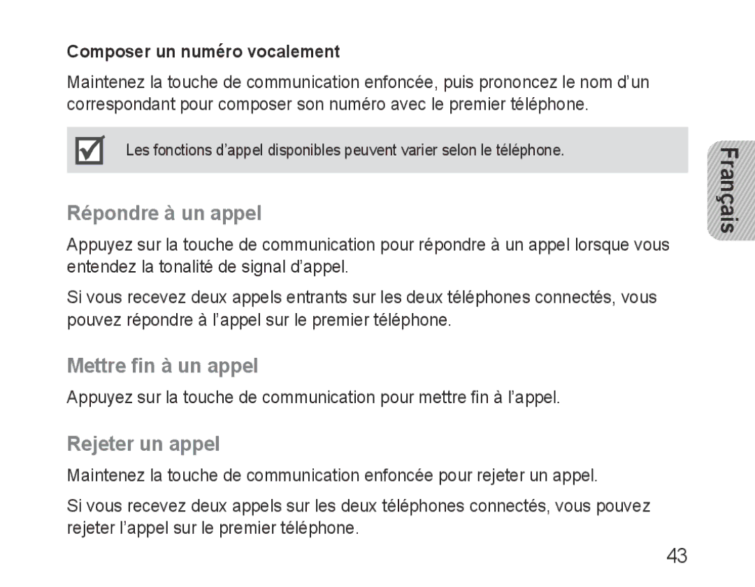 Samsung BHF1000VBEGJED manual Répondre à un appel, Mettre fin à un appel, Rejeter un appel, Composer un numéro vocalement 