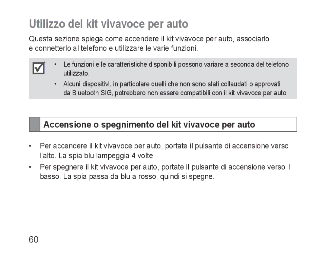 Samsung BHF1000VMECFOP manual Utilizzo del kit vivavoce per auto, Accensione o spegnimento del kit vivavoce per auto 