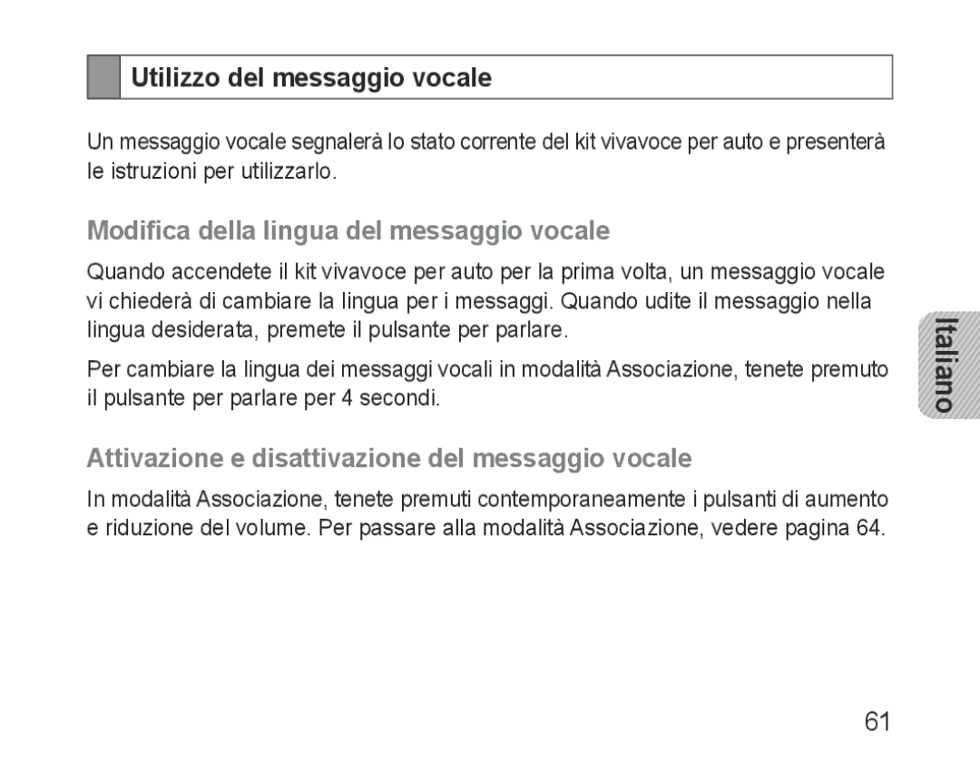 Samsung BHF1000VBECFOP, BHF1000VBECXEF manual Utilizzo del messaggio vocale, Modifica della lingua del messaggio vocale 