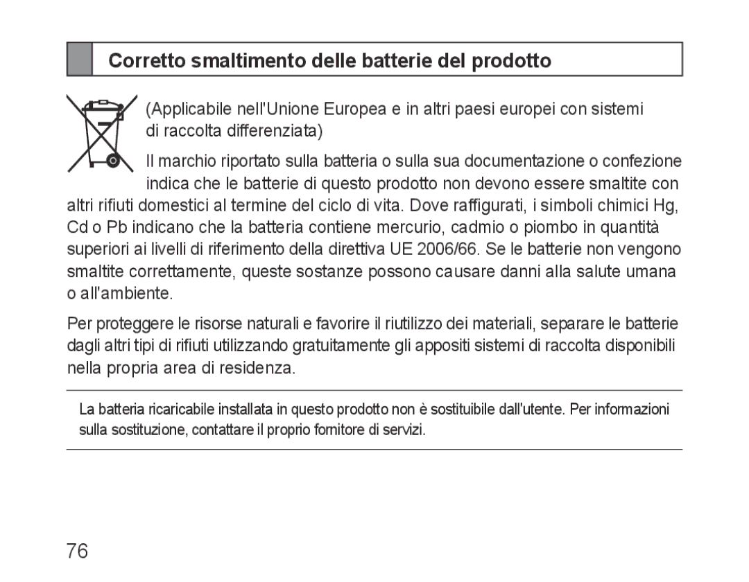 Samsung BHF1000VBECEUR, BHF1000VBECXEF, BHF1000VBECXET, BHF1000VMECFOP manual Corretto smaltimento delle batterie del prodotto 