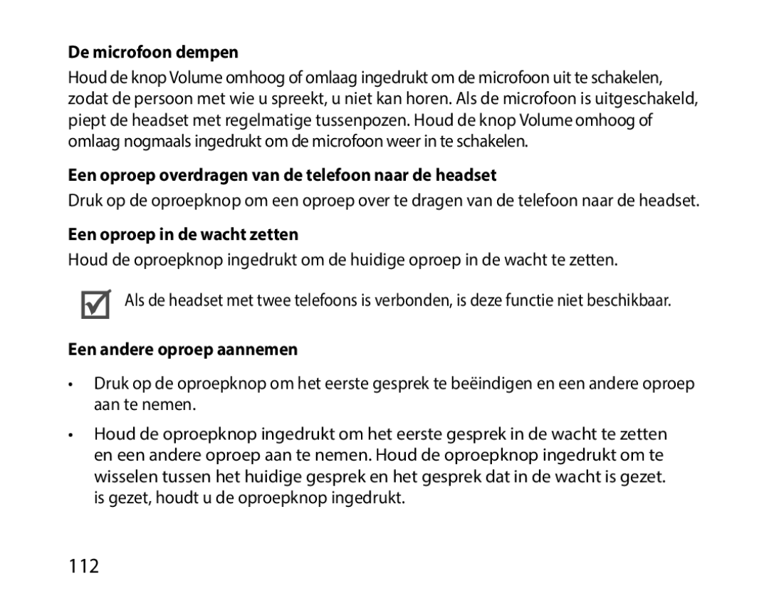 Samsung BHM1000JWECJED, BHM1000JBEGJED manual De microfoon dempen, Een oproep overdragen van de telefoon naar de headset 