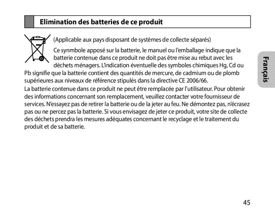 Samsung BHM1000UWECJED, BHM1000JBEGJED, BHM1000BBBCAFR, BHM1000JWEGJED manual Elimination des batteries de ce produit 