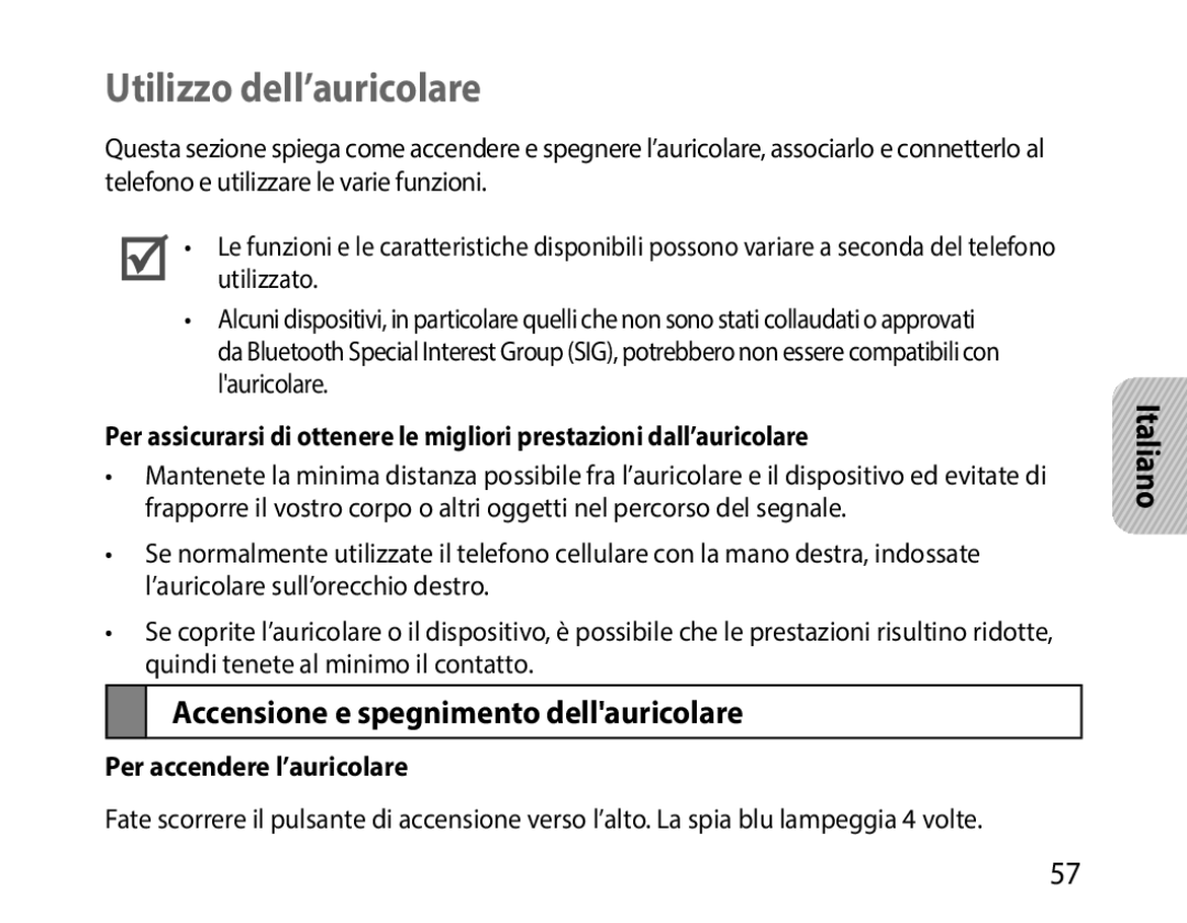 Samsung BHM1000UWECJED manual Utilizzo dell’auricolare, Accensione e spegnimento dellauricolare, Per accendere l’auricolare 