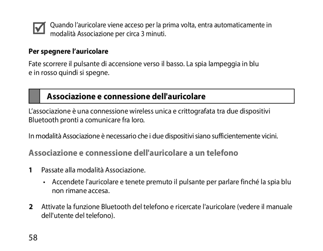 Samsung BHM1000JBEGJED manual Associazione e connessione dellauricolare a un telefono, Per spegnere l’auricolare 