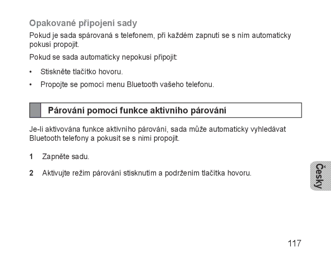 Samsung BHM1000UWECJED, BHM1000JBEGJED manual Opakované připojení sady, Párování pomocí funkce aktivního párování, 117 