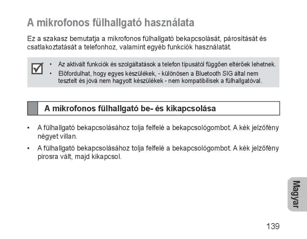 Samsung BHM1000EBECLEV, BHM1000JBEGJED Mikrofonos fülhallgató használata, Mikrofonos fülhallgató be- és kikapcsolása, 139 