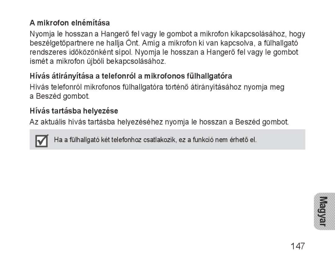 Samsung BHM1000UBECJED manual 147, Mikrofon elnémítása, Hívás átirányítása a telefonról a mikrofonos fülhallgatóra 