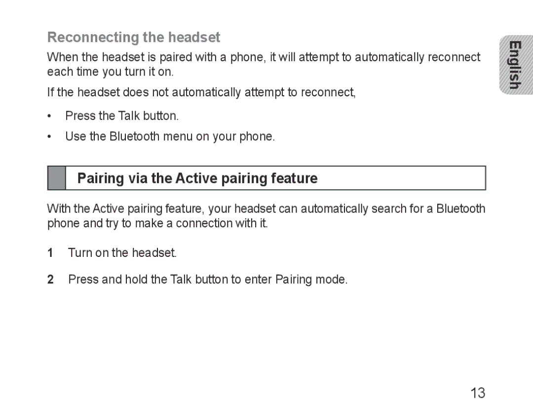 Samsung BHM1000EBECXSG, BHM1000JBEGJED, BHM1000BBBCAFR Reconnecting the headset, Pairing via the Active pairing feature 