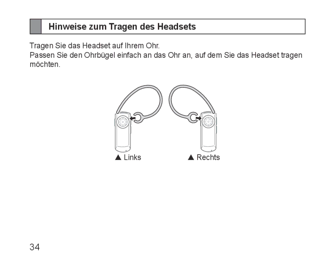 Samsung BHM1000JBEGJED, BHM1000BBBCAFR, BHM1000JWEGJED, BHM1000EBECXSG, BHM1000JBECJED manual Hinweise zum Tragen des Headsets 