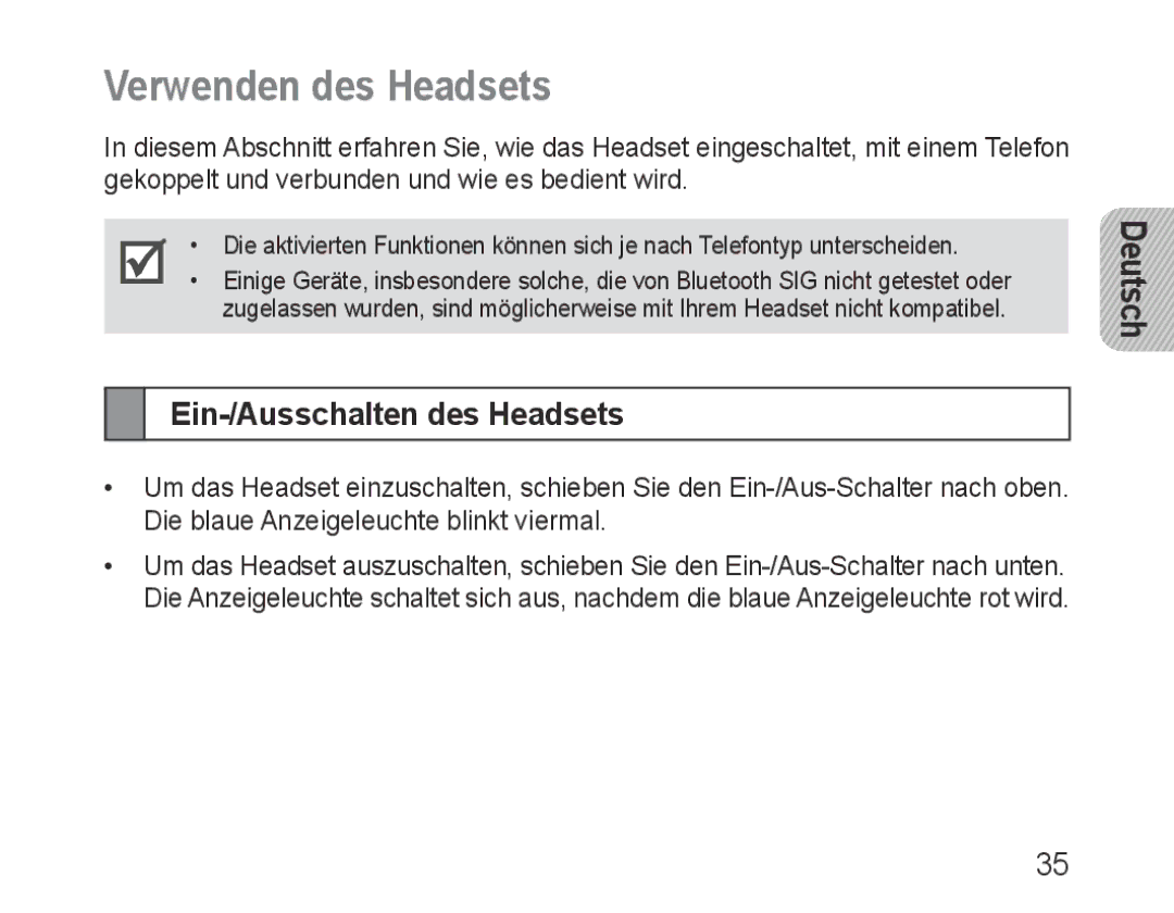 Samsung BHM1000BBBCAFR, BHM1000JBEGJED, BHM1000JWEGJED, BHM1000EBECXSG Verwenden des Headsets, Ein-/Ausschalten des Headsets 