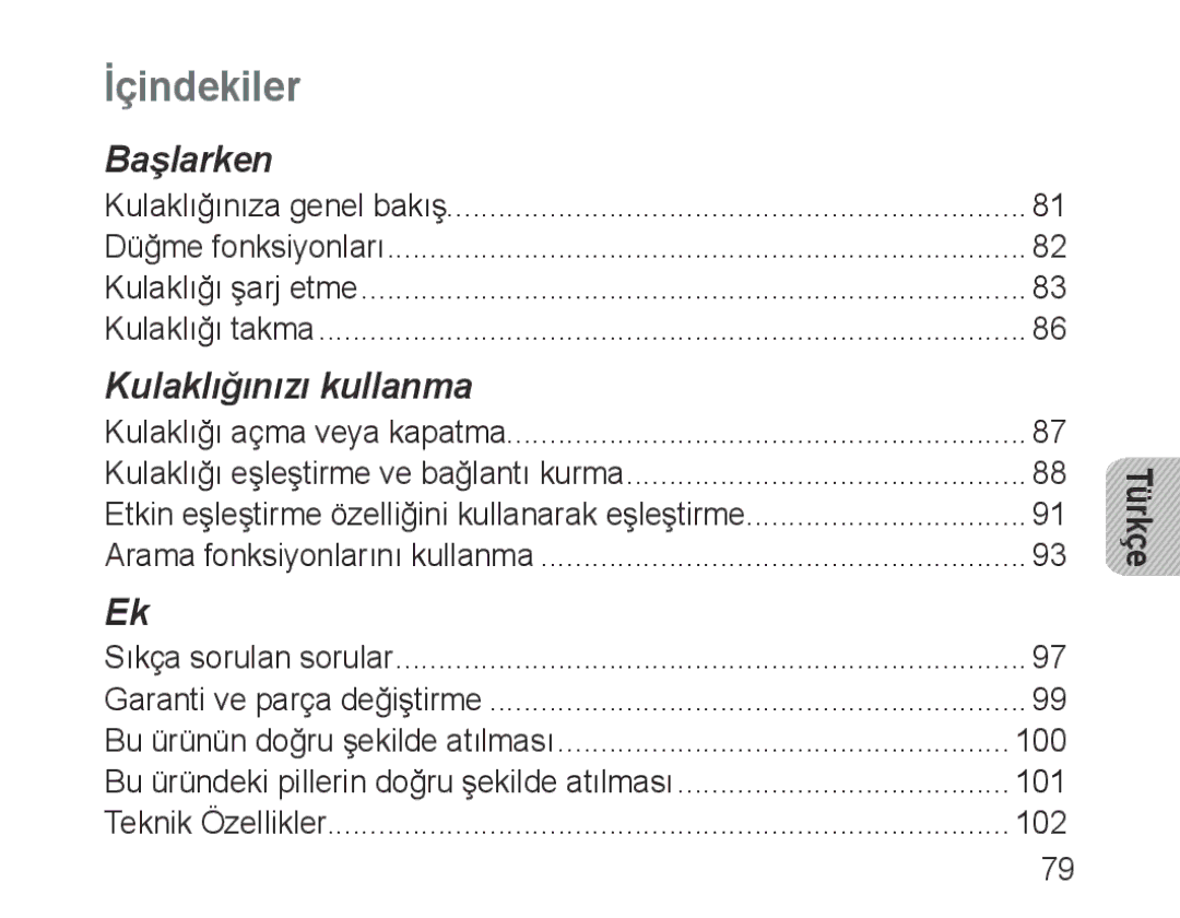 Samsung BHM1000EBECLEV, BHM1000JBEGJED, BHM1000BBBCAFR, BHM1000JWEGJED, BHM1000EBECXSG, BHM1000JBECJED manual 101, 102, Türkçe 