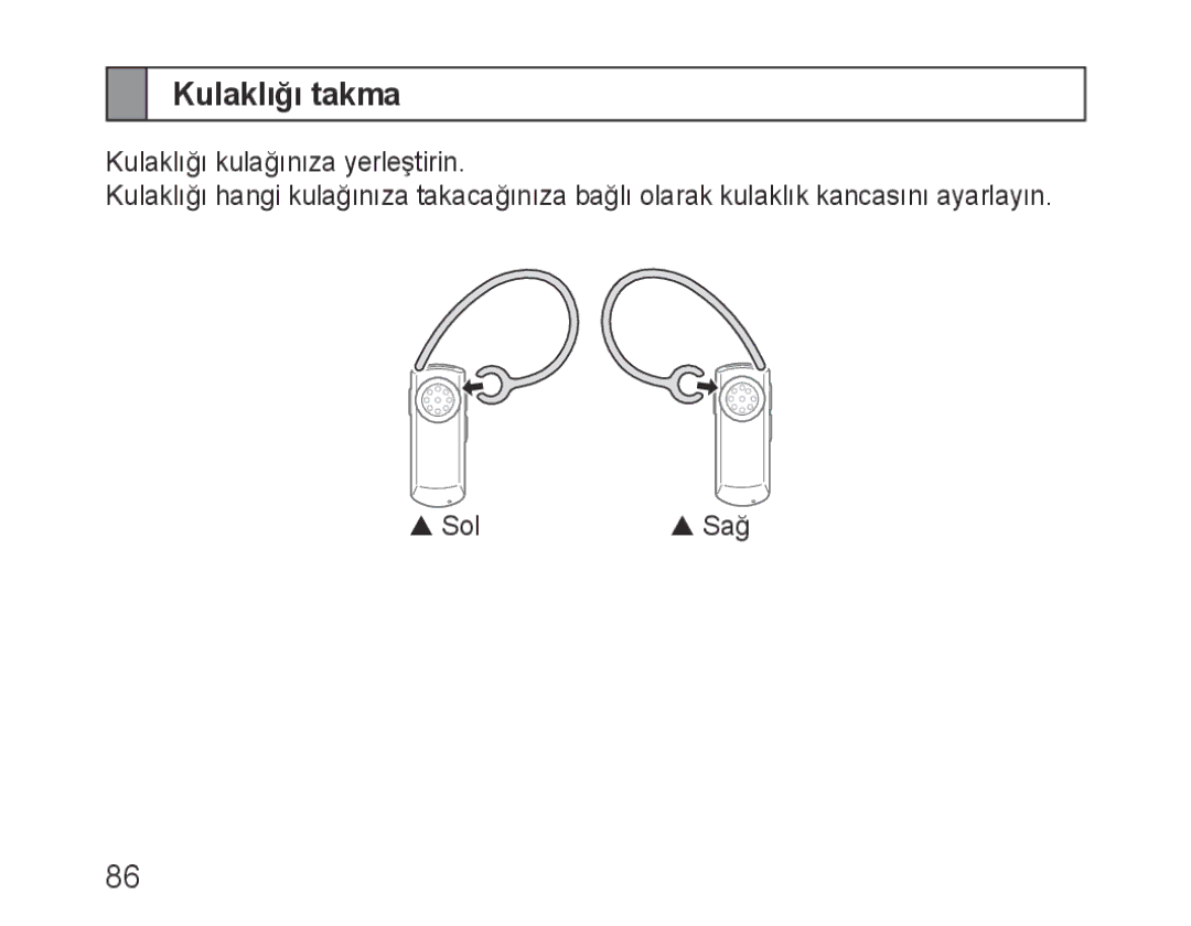 Samsung BHM1000JBECJED, BHM1000JBEGJED, BHM1000BBBCAFR, BHM1000JWEGJED, BHM1000EBECXSG, BHM1000UBECJED manual Kulaklığı takma 