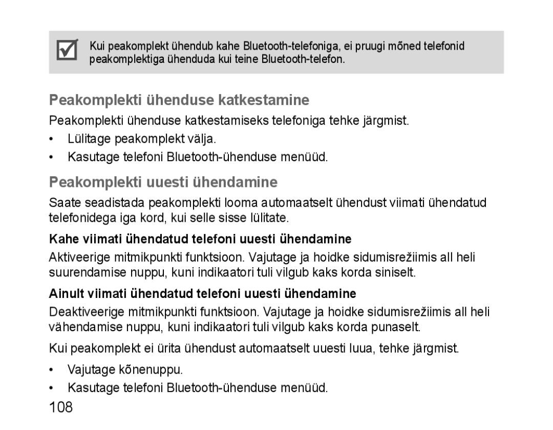 Samsung BHM1100EBEGSEB manual Peakomplekti ühenduse katkestamine, Peakomplekti uuesti ühendamine 