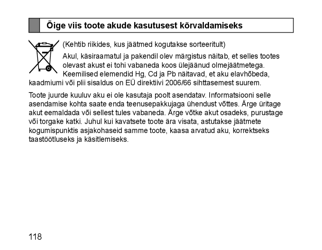 Samsung BHM1100EBEGSEB manual Õige viis toote akude kasutusest kõrvaldamiseks 