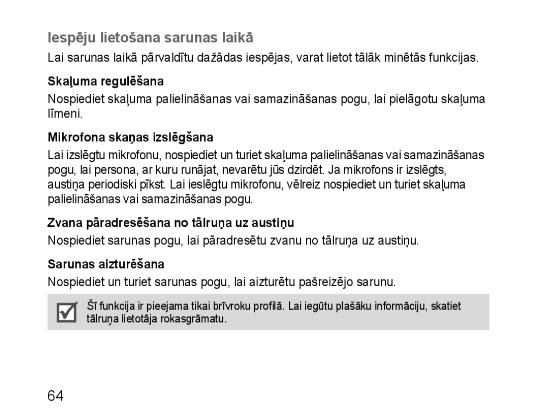 Samsung BHM1100EBEGSEB manual Iespēju lietošana sarunas laikā, Skaļuma regulēšana, Mikrofona skaņas izslēgšana 