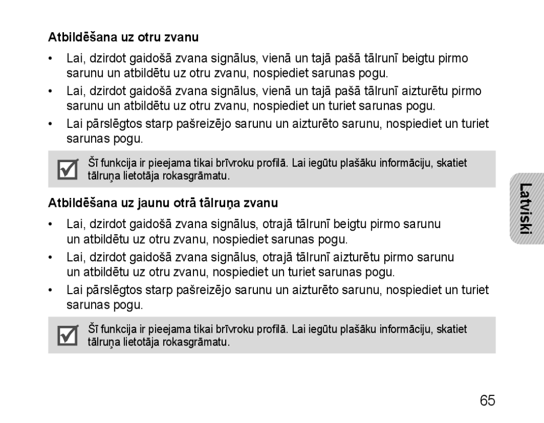 Samsung BHM1100EBEGSEB manual Atbildēšana uz otru zvanu, Atbildēšana uz jaunu otrā tālruņa zvanu 