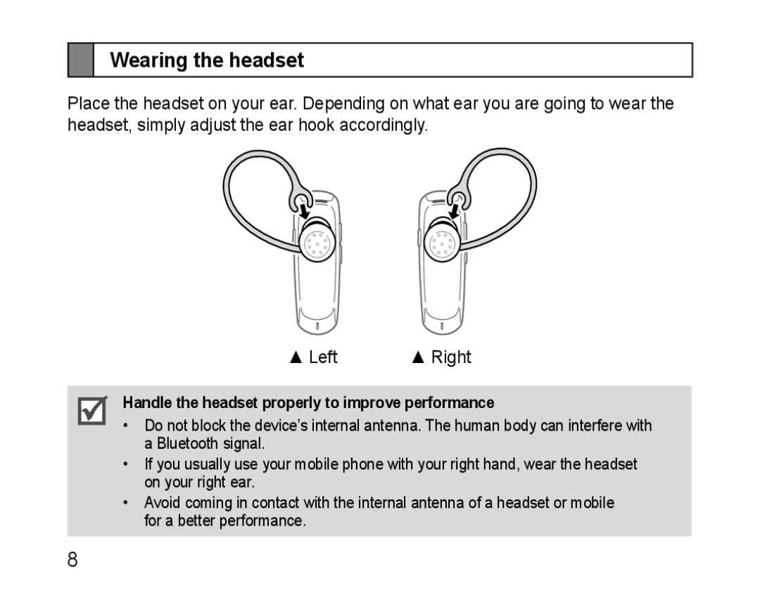 Samsung BHM1100EBEGSEB, BHM1100EBEGXEF manual Wearing the headset, Handle the headset properly to improve performance 