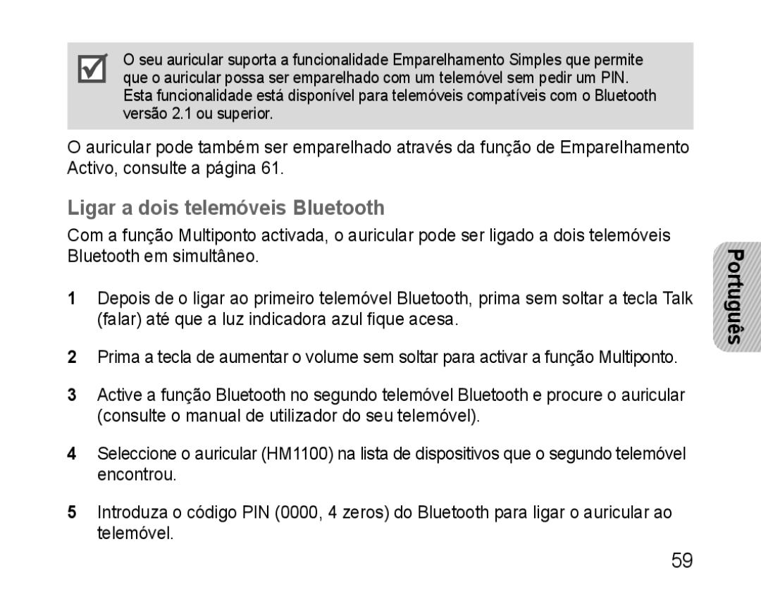 Samsung BHM1100NBEGXET, BHM1100EBEGXEF, BHM1100EBEGXET, BHM1100EBEGFOP, BHM1100EBEGCRO manual Ligar a dois telemóveis Bluetooth 