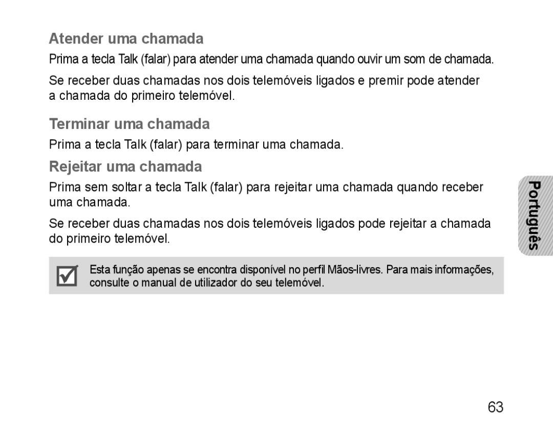 Samsung BHM1100EBEGXEH, BHM1100EBEGXEF, BHM1100NBEGXET manual Atender uma chamada, Terminar uma chamada, Rejeitar uma chamada 