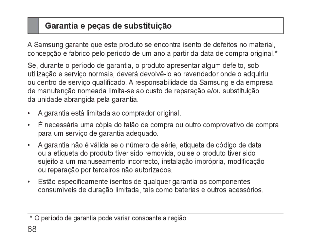 Samsung BHM1100EBEGSEB, BHM1100EBEGXEF, BHM1100NBEGXET, BHM1100EBEGXET, BHM1100EBEGFOP manual Garantia e peças de substituição 