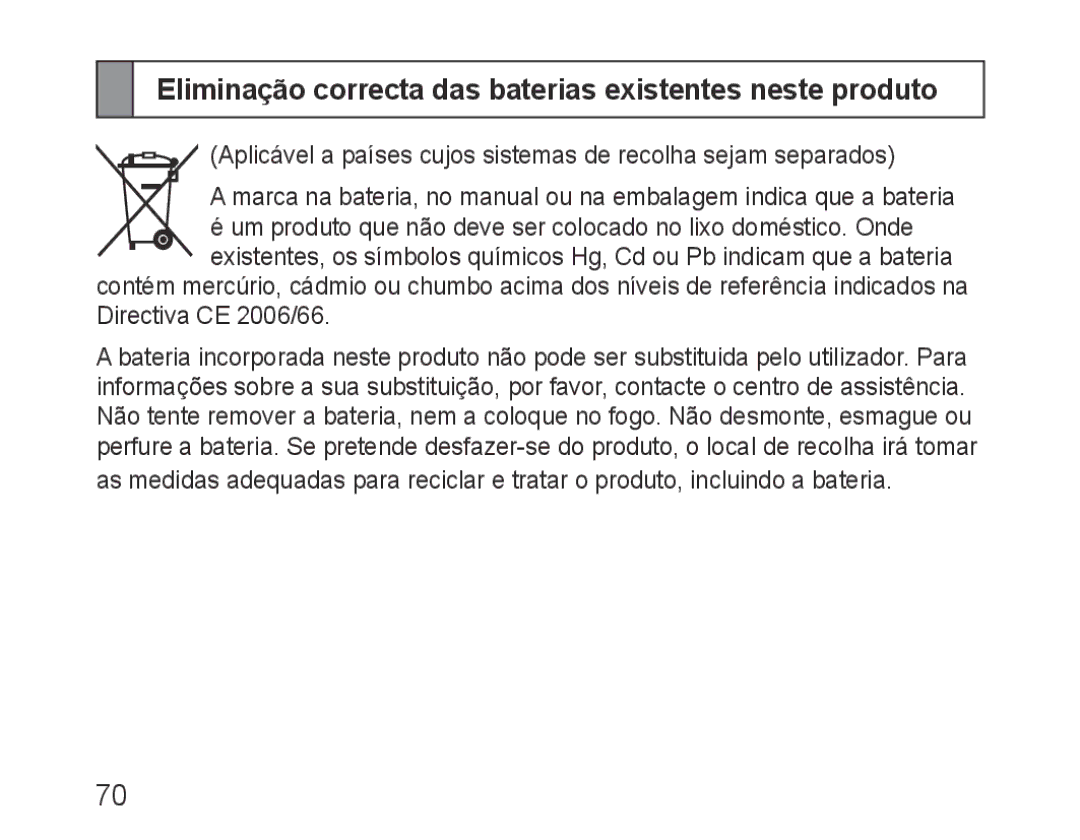 Samsung BHM1100EBEGILO, BHM1100EBEGXEF, BHM1100NBEGXET manual Eliminação correcta das baterias existentes neste produto 