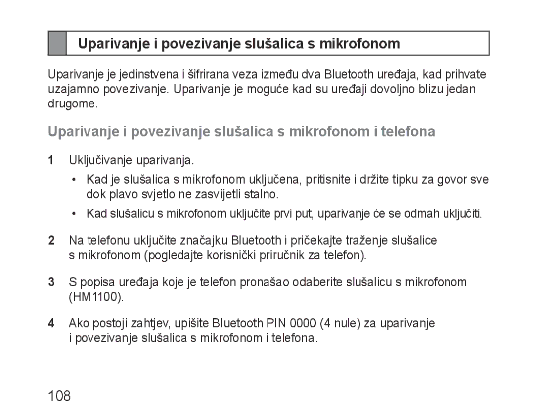 Samsung BHM1100EBEGXEH, BHM1100EBEGXEF, BHM1100NBEGXET, BHM1100EBEGXET manual Uparivanje i povezivanje slušalica s mikrofonom 