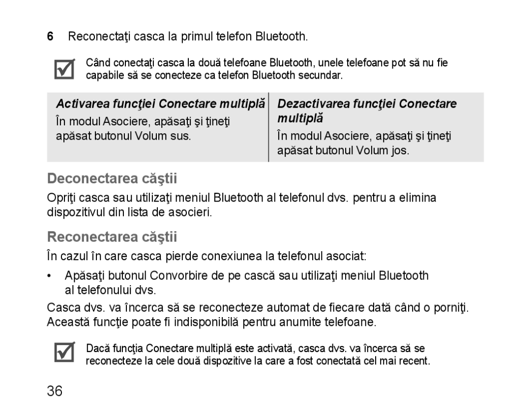 Samsung BHM1100NBEGXEE, BHM1100EBEGXEF, BHM1100NBEGXET, BHM1100EBEGXET manual Deconectarea căştii, Reconectarea căştii 