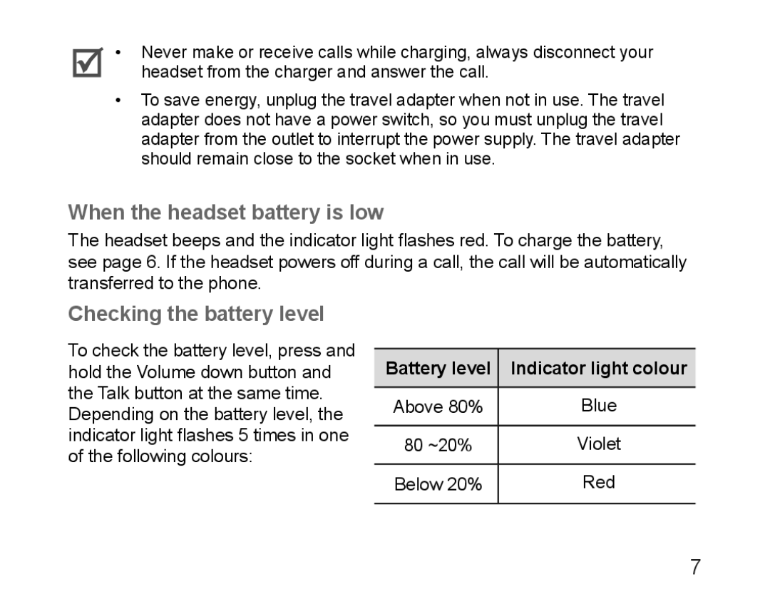 Samsung BHM1100EBEGXEE When the headset battery is low, Checking the battery level, Battery level Indicator light colour 