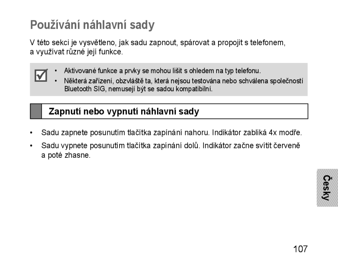 Samsung BHM1100EBEGCRO, BHM1100EBEGXEF, BHM1100NBEGXET manual Používání náhlavní sady, Zapnutí nebo vypnutí náhlavní sady 