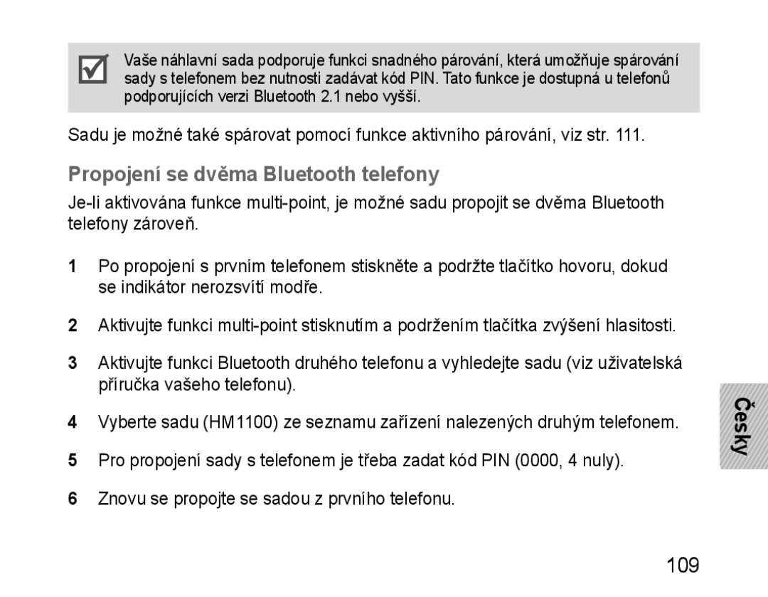 Samsung BHM1100EBEGXEP, BHM1100EBEGXEF, BHM1100NBEGXET, BHM1100EBEGXET manual Propojení se dvěma Bluetooth telefony, 109 