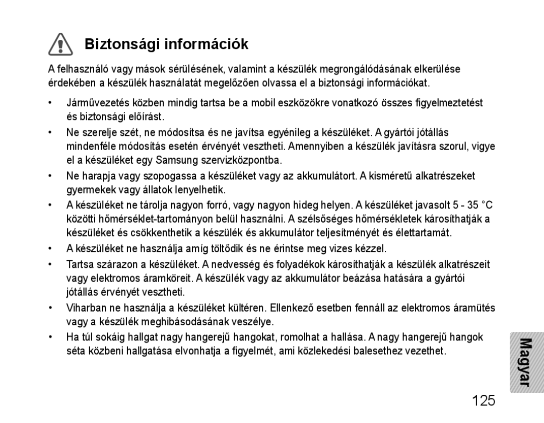 Samsung BHM1100EBEGATO, BHM1100EBEGXEF, BHM1100NBEGXET, BHM1100EBEGXET, BHM1100EBEGFOP, BHM1100EBEGCRO Biztonsági információk 