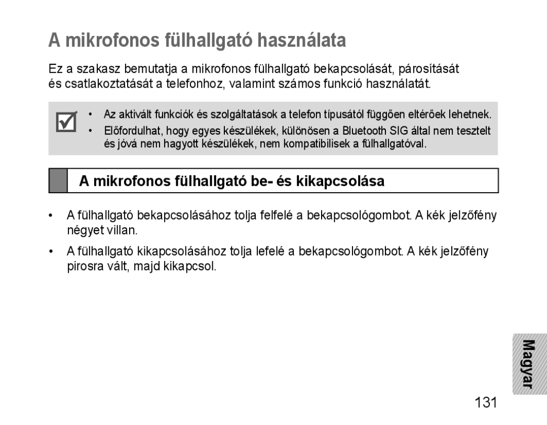 Samsung BHM1100NBEGHAT manual Mikrofonos fülhallgató használata, Mikrofonos fülhallgató be- és kikapcsolása, Magyar 