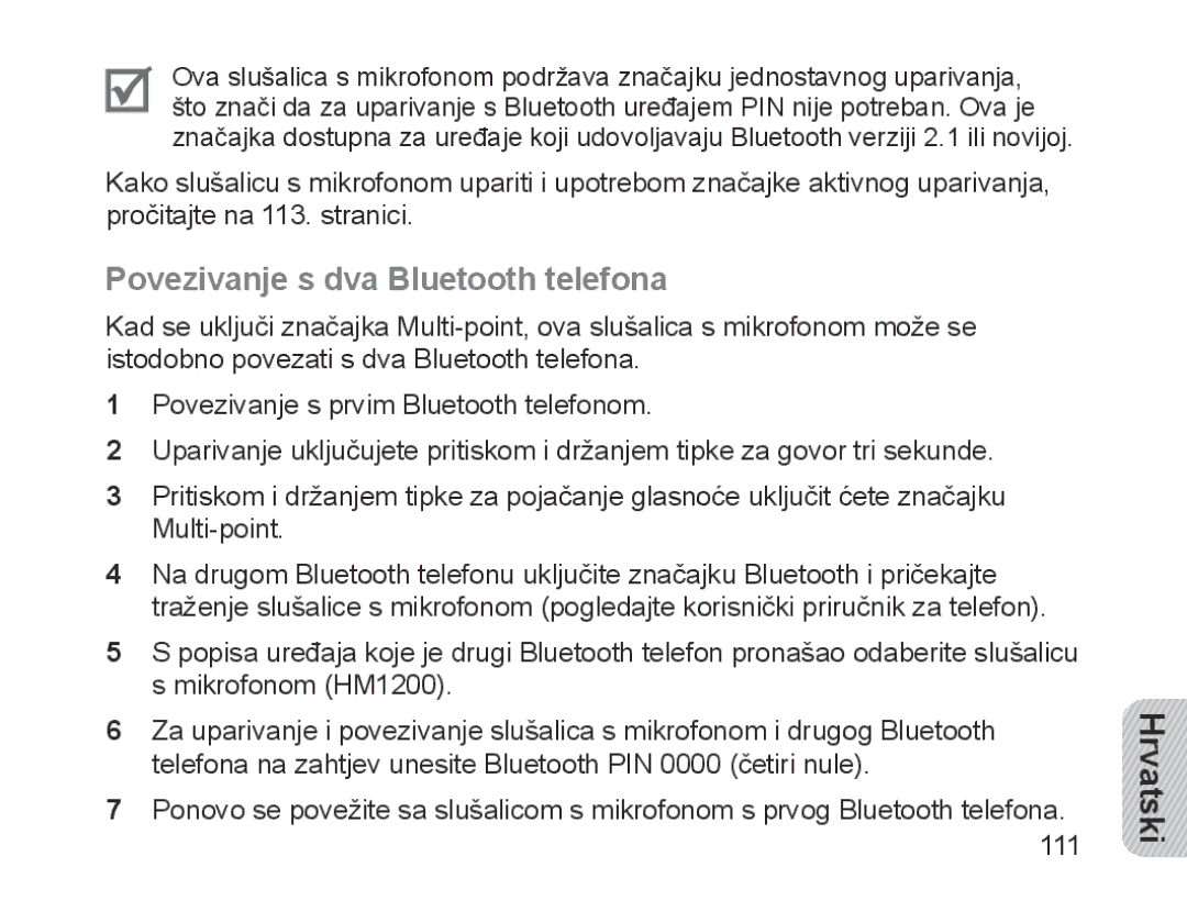 Samsung BHM1200NBEBHAT, BHM1200EBEGXEF, BHM1200EBEGXET, BHM1200EBEGXEH, BHM1200EBEGEUR Povezivanje s dva Bluetooth telefona 