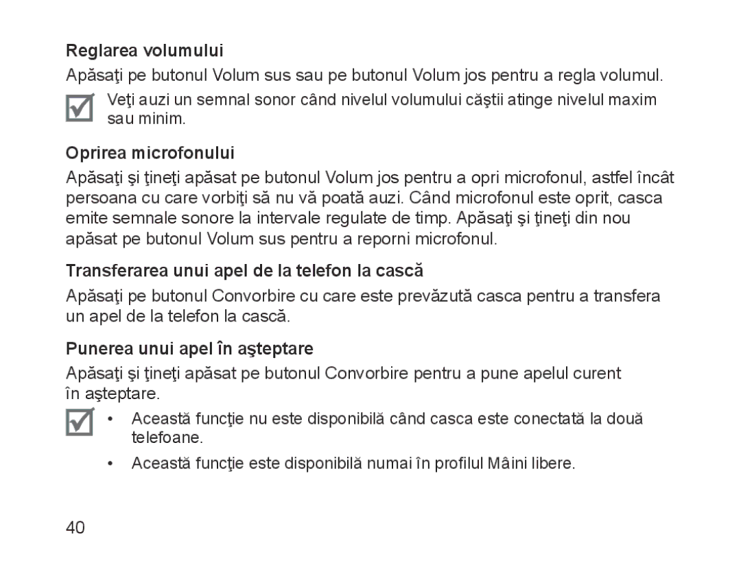 Samsung BHM1200NBEGATO manual Reglarea volumului, Oprirea microfonului, Transferarea unui apel de la telefon la cască 