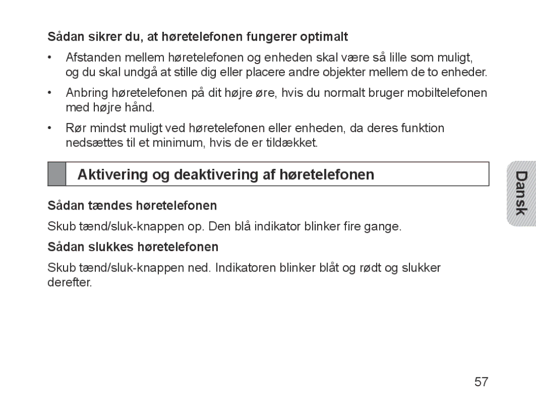 Samsung BHM1200NBEBHAT Aktivering og deaktivering af høretelefonen, Sådan sikrer du, at høretelefonen fungerer optimalt 