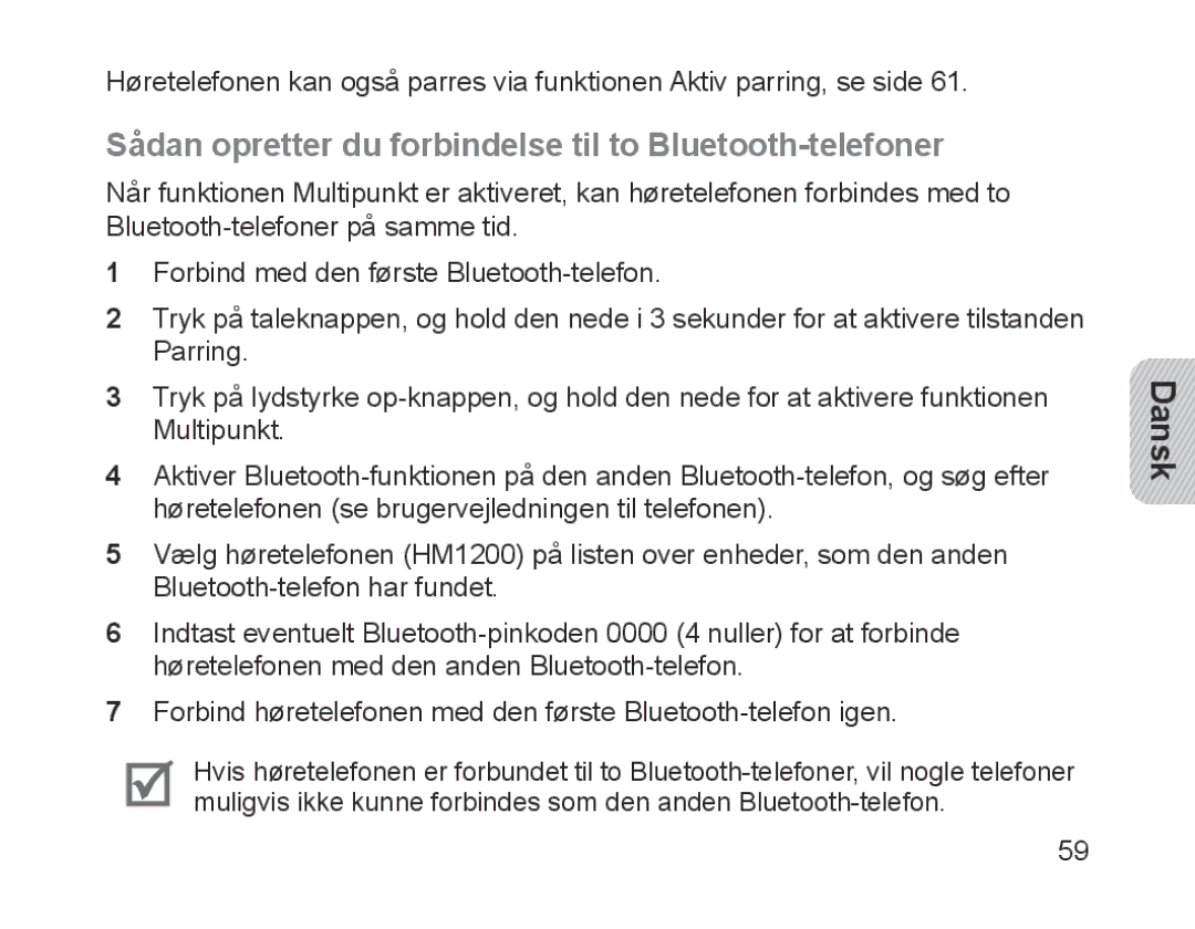 Samsung BHM1200EBEGHAT, BHM1200EBEGXEF, BHM1200EBEGXET manual Sådan opretter du forbindelse til to Bluetooth-telefoner 