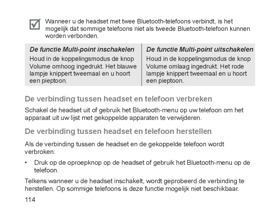 Samsung BHM1200EBEGXEF, BHM1200EBEGXET, BHM1200EBEGXEH, BHM1200EBEGEUR De verbinding tussen headset en telefoon verbreken 