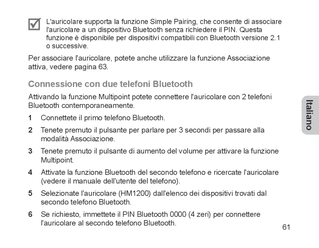 Samsung BHM1200EBEGXET, BHM1200EBEGXEF, BHM1200EBEGXEH, BHM1200EBEGEUR, BHM1200EBEGXEB Connessione con due telefoni Bluetooth 