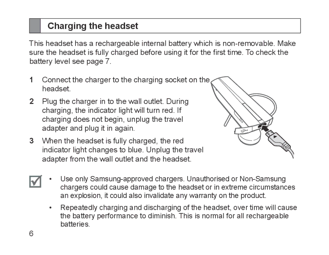 Samsung BHM1200EBRGSER, BHM1200EBEGXEF, BHM1200EBEGXET, BHM1200EBEGXEH, BHM1200EBEGEUR, BHM1200EBEGXEB Charging the headset 