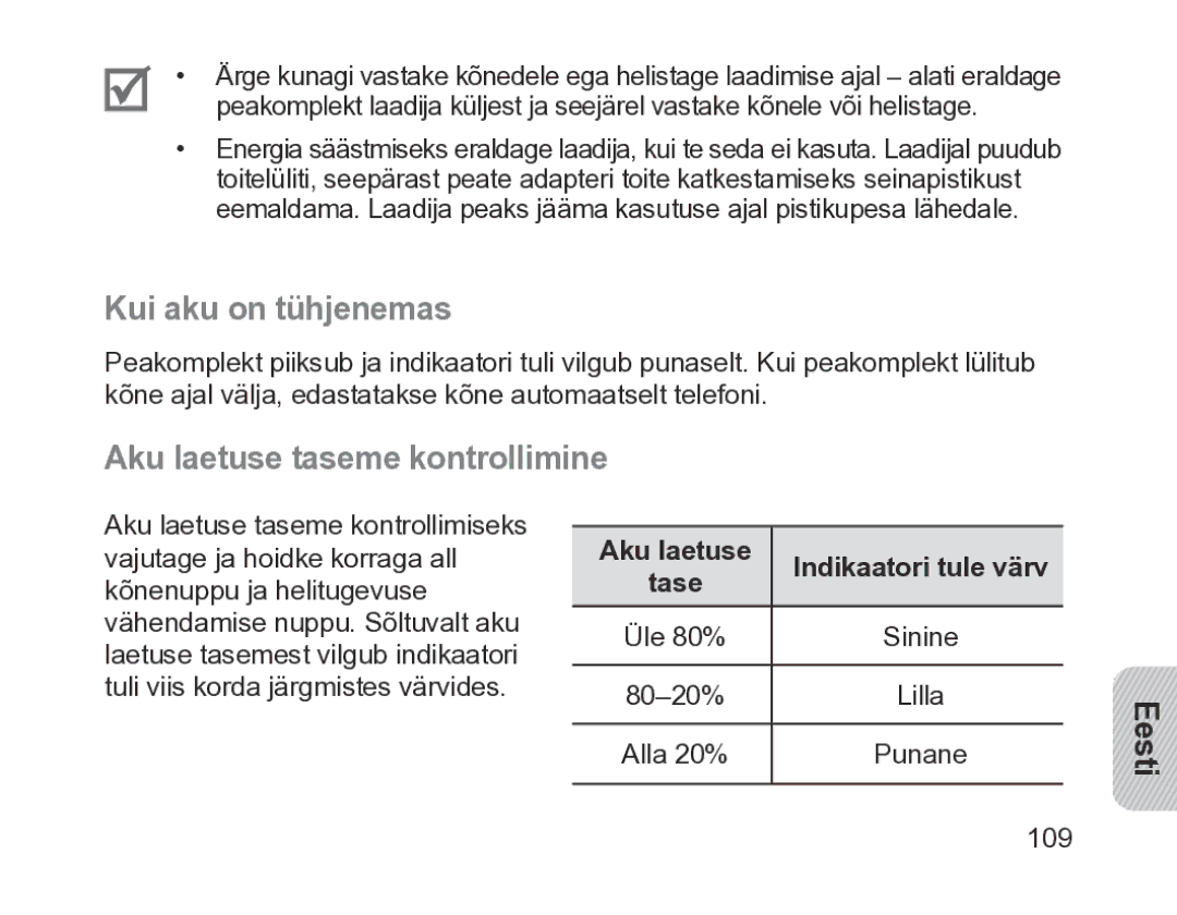 Samsung BHM1200EBRGSER Kui aku on tühjenemas, Aku laetuse taseme kontrollimine, Aku laetuse Indikaatori tule värv Tase 