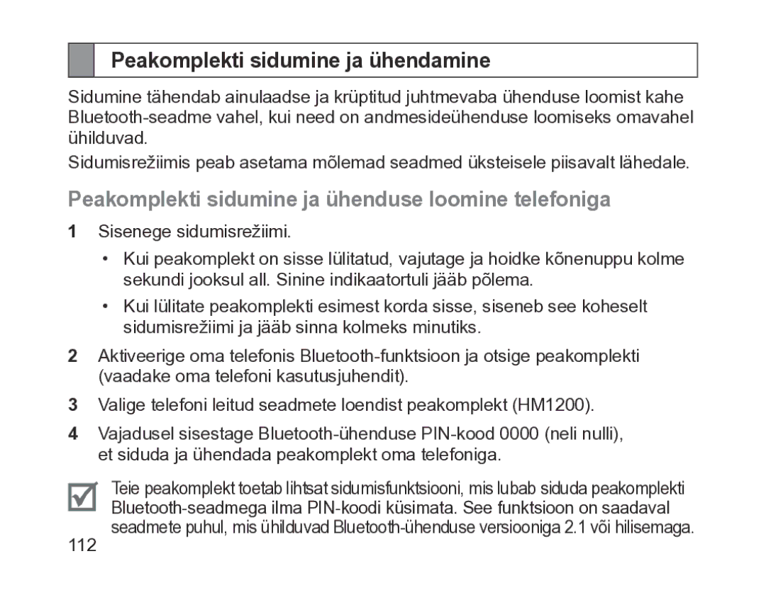 Samsung BHM1200EBRGSER manual Peakomplekti sidumine ja ühendamine, Peakomplekti sidumine ja ühenduse loomine telefoniga 