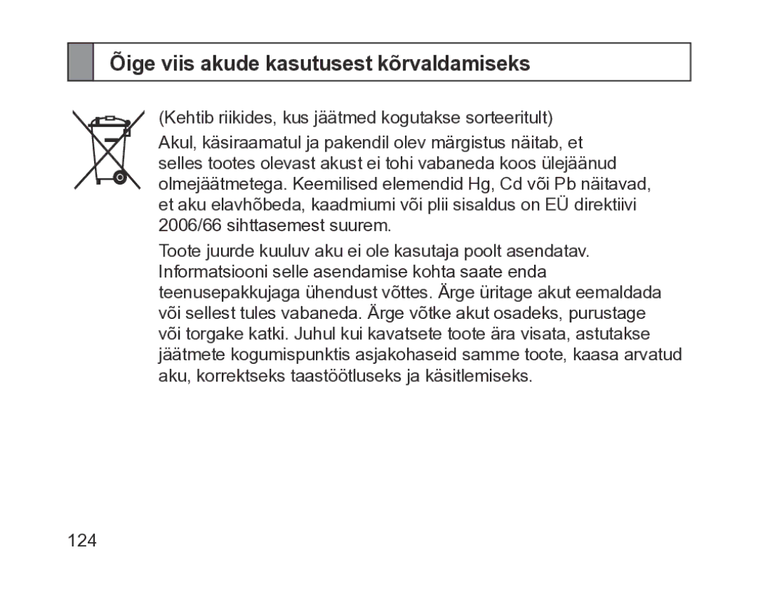 Samsung BHM1200EBRGSER manual Õige viis akude kasutusest kõrvaldamiseks 