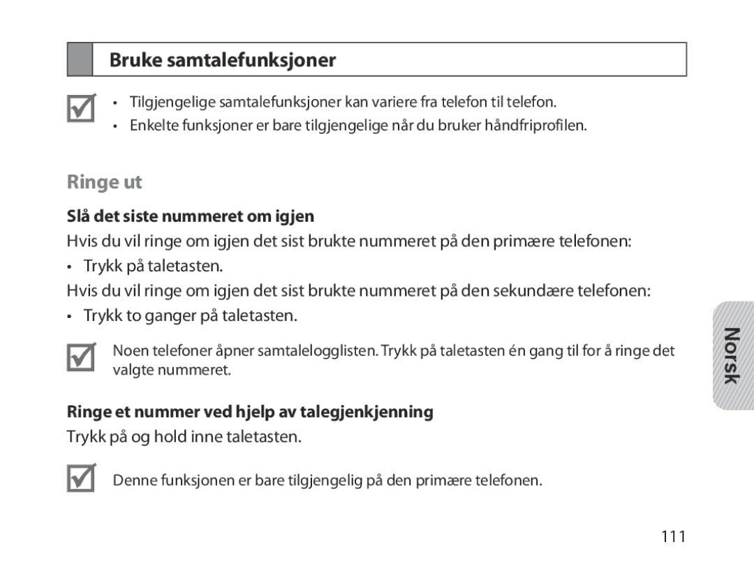 Samsung BHM1300EBEGXEV, BHM1300EKEGXEG, BHM1300EREGXEG Bruke samtalefunksjoner, Ringe ut, Slå det siste nummeret om igjen 