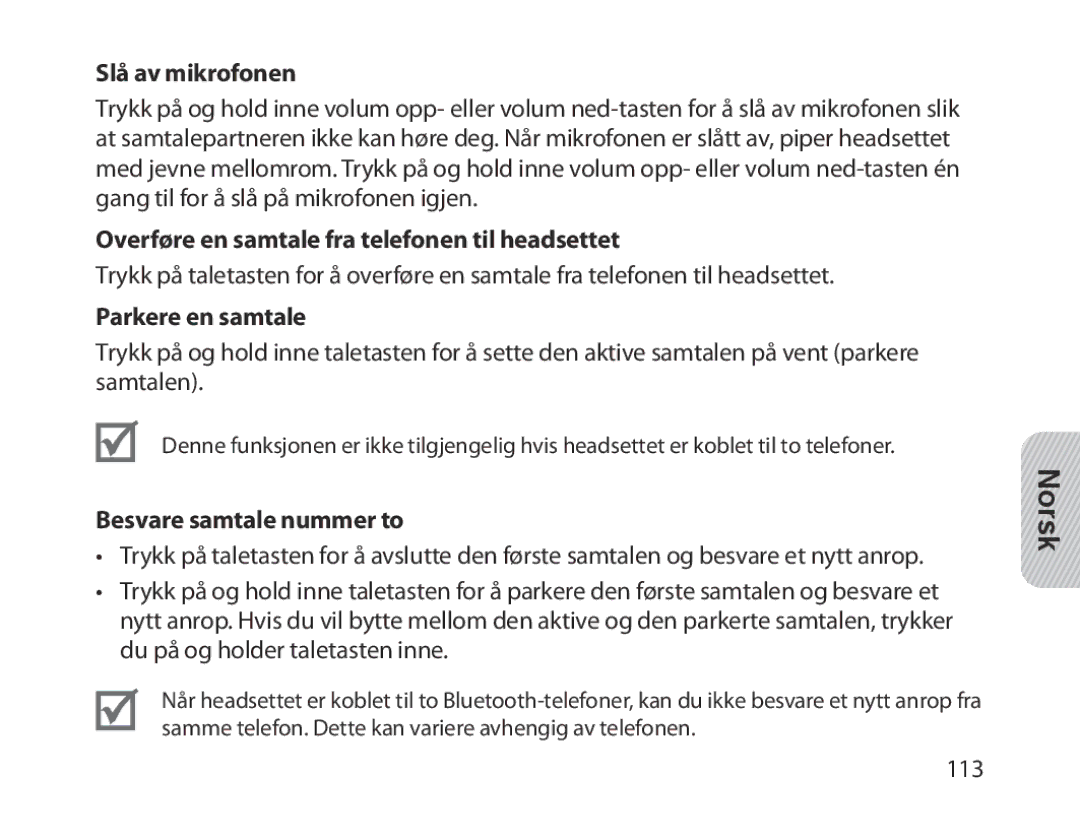 Samsung BHM1300EBEGXEE manual Slå av mikrofonen, Overføre en samtale fra telefonen til headsettet, Parkere en samtale 