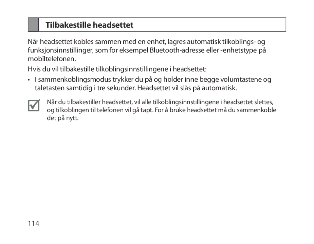 Samsung BHM1300EPEGXEE, BHM1300EKEGXEG, BHM1300EREGXEG, BHM1300EWEGXEG, BHM1300EBEGXEG manual Tilbakestille headsettet 